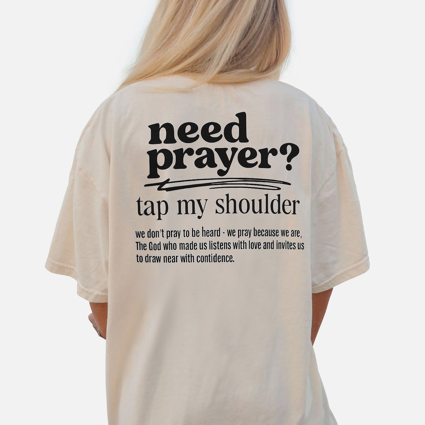 Need Prayer? Tap My Shoulder T-Shirt - Funny Jesus Shirt For Christians- Natural- Up To 5XL