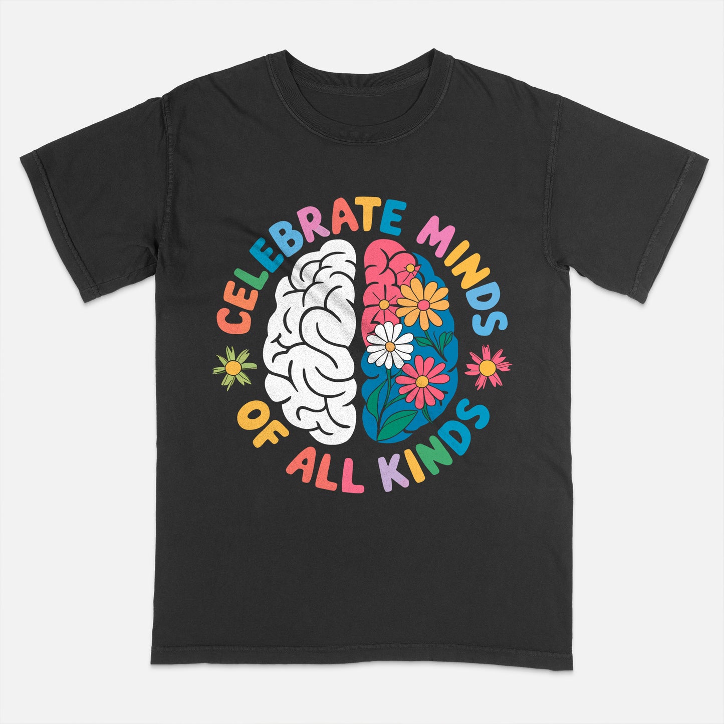 Celebrate Minds of All Kinds T-Shirt - Funny Shirt For Teacher - Black - Up To 5XL