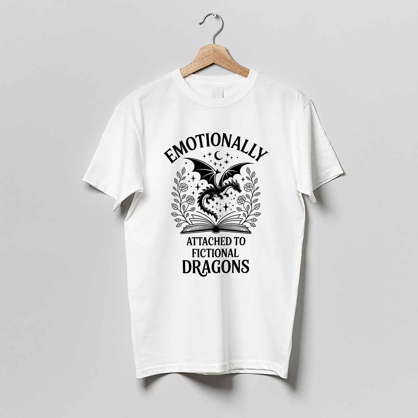 Fantasy Nerd Shirt – Emotionally Attached to Fictional Dragons Tee – Book Lover Gift – White – Up To 5XL