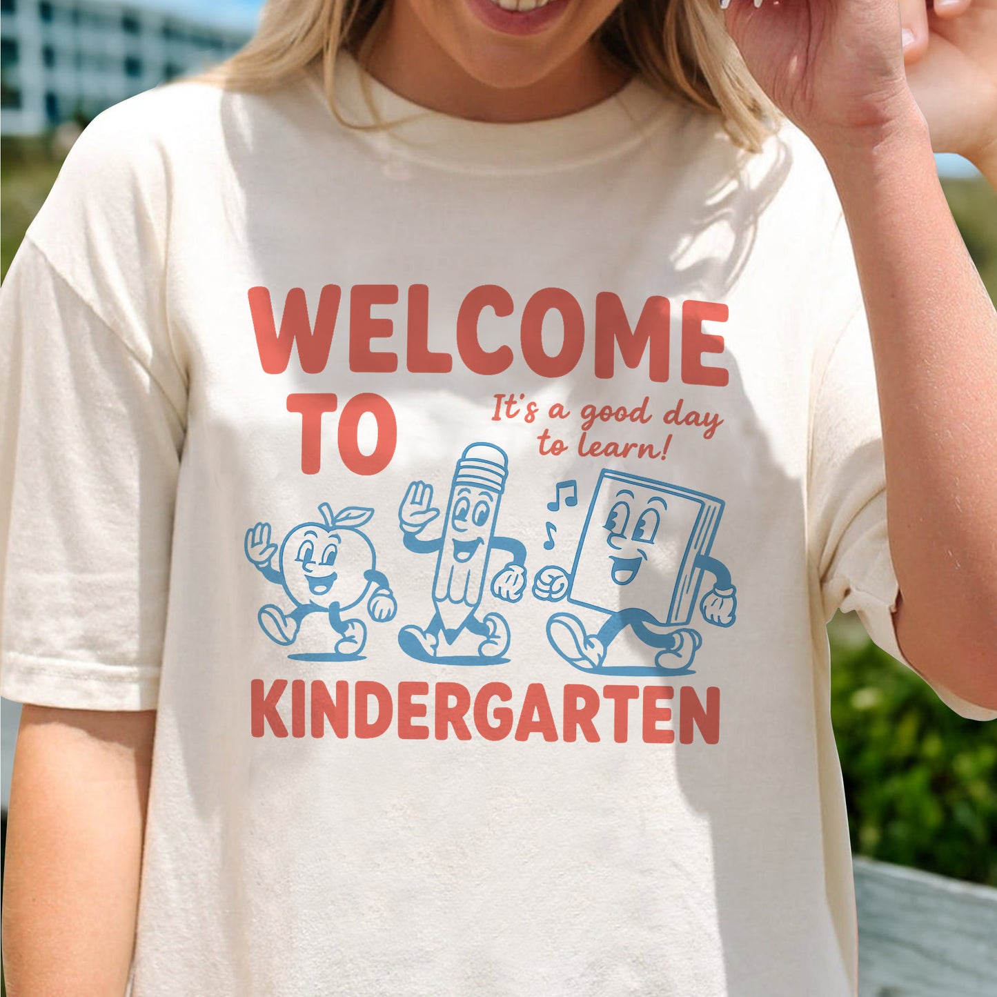 Welcome to Kindergarten Shirt – It’s a Good Day to Learn Tee – Back to School Teacher Tee – Natural – Up To 5XL