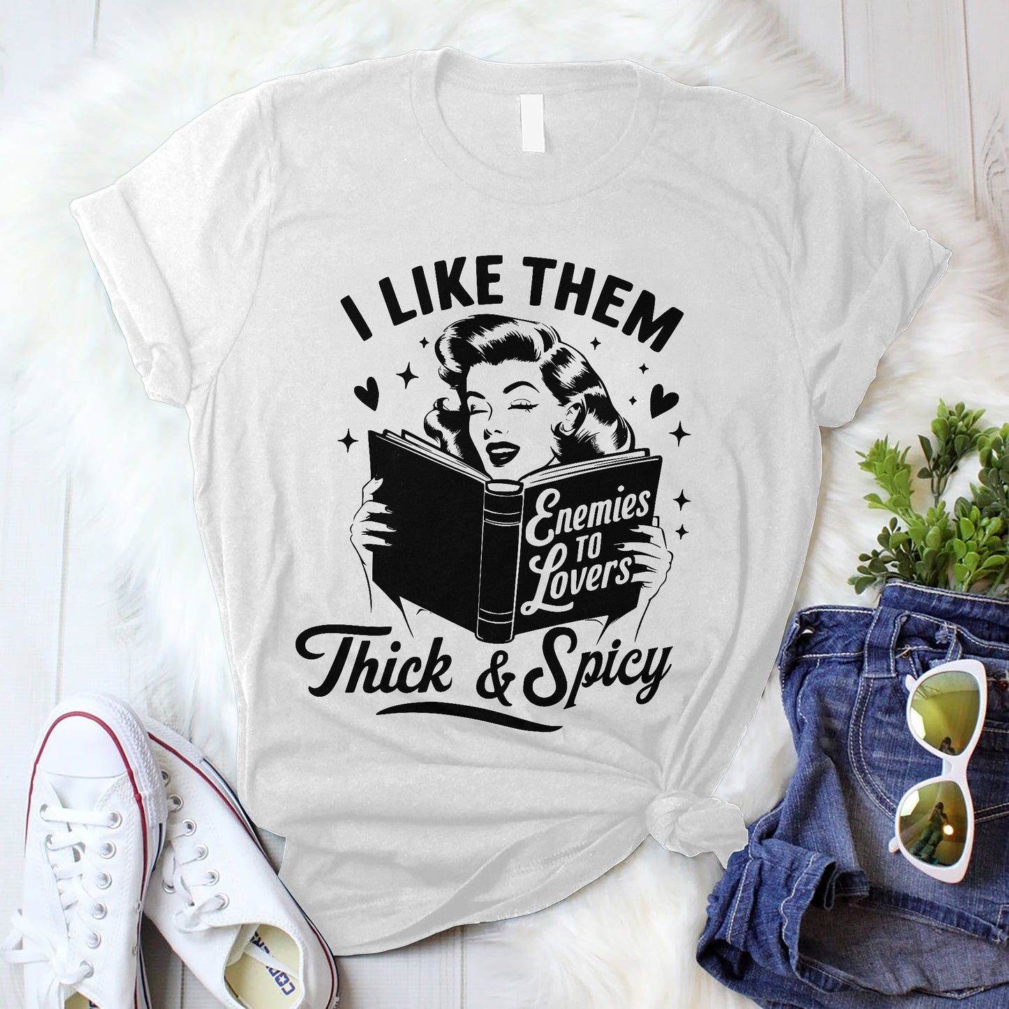 Book Lover Shirt – I Like Them Thick and Spicy Tee – Funny Reading Girl Tee – White – Up To 5XL