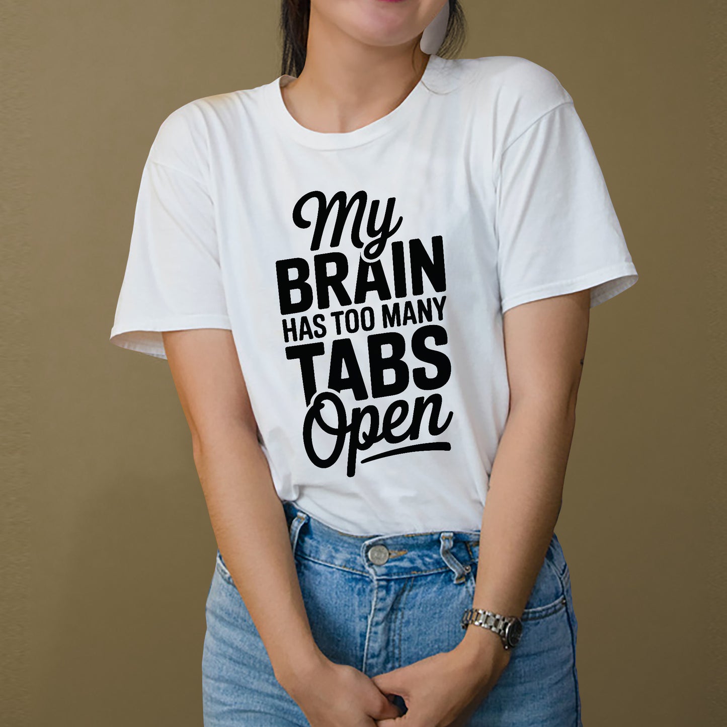 Funny ADHD Shirt – My Brain Has Too Many Tabs Open Tee- Overthinker Funny Shirt - White - Up To 5XL