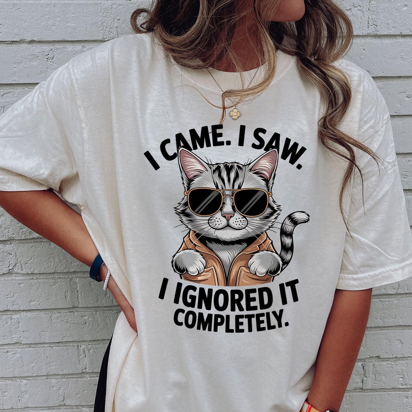 Funny Cat Shirt – I Came I Saw I Ignored It Completely – Sarcastic Mom Cat Tee - Natural - Up To 5XL