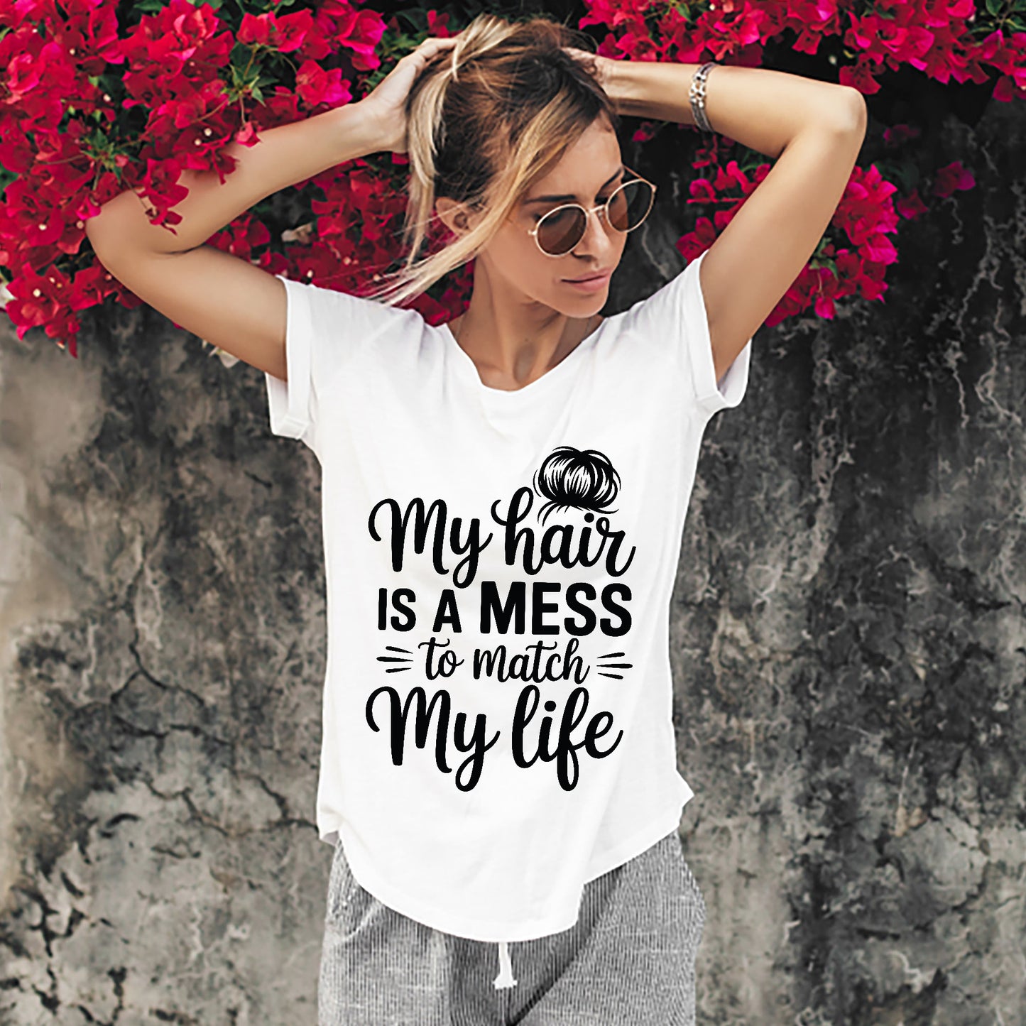 Sarcastic mom shirt - My Hair Is A Mess To Match My Life Tee - White - Up To 5XL