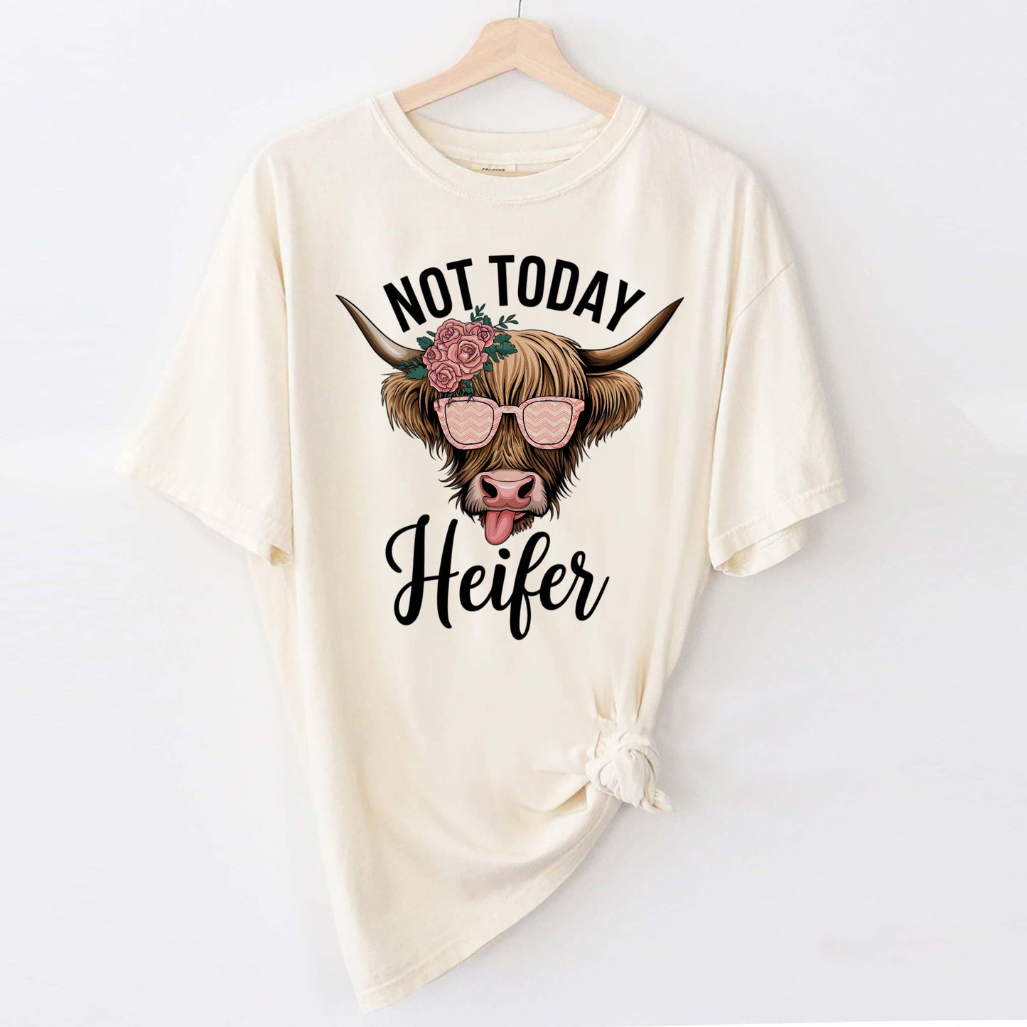 Funny Cow Shirt – Not Today Heifer – Cattle Attitude Tee for Women - Natural - Up To 5XL