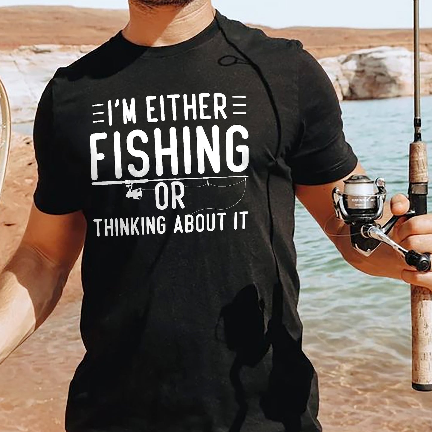 Funny Fisherman Shirt – I’m Either Fishing or Thinking About It Tee – Angler Gift – Black – Up To 5XL