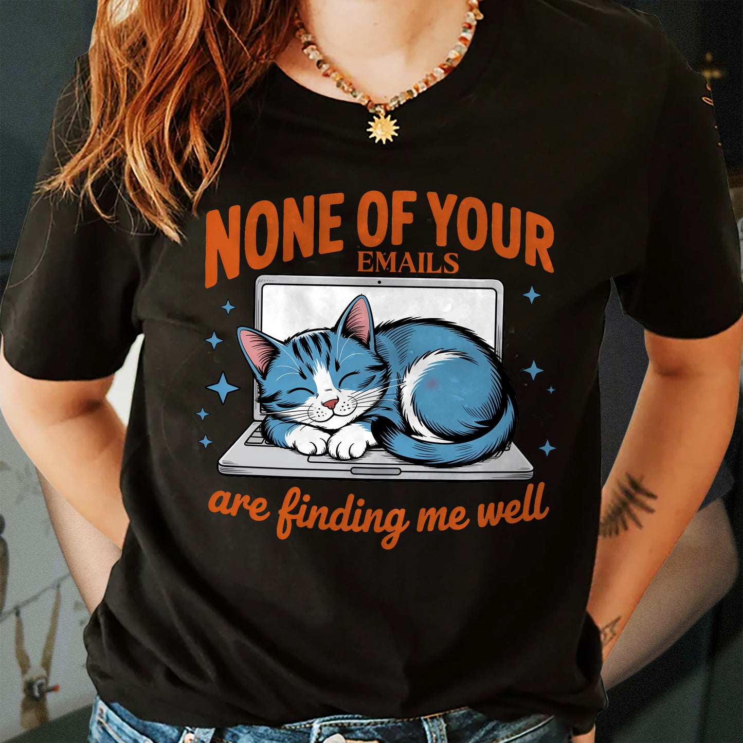 Funny Work Shirt – None of Your Emails Are Finding Me Well – Sarcastic Cat Meme Tee – Black– Up To 5XL