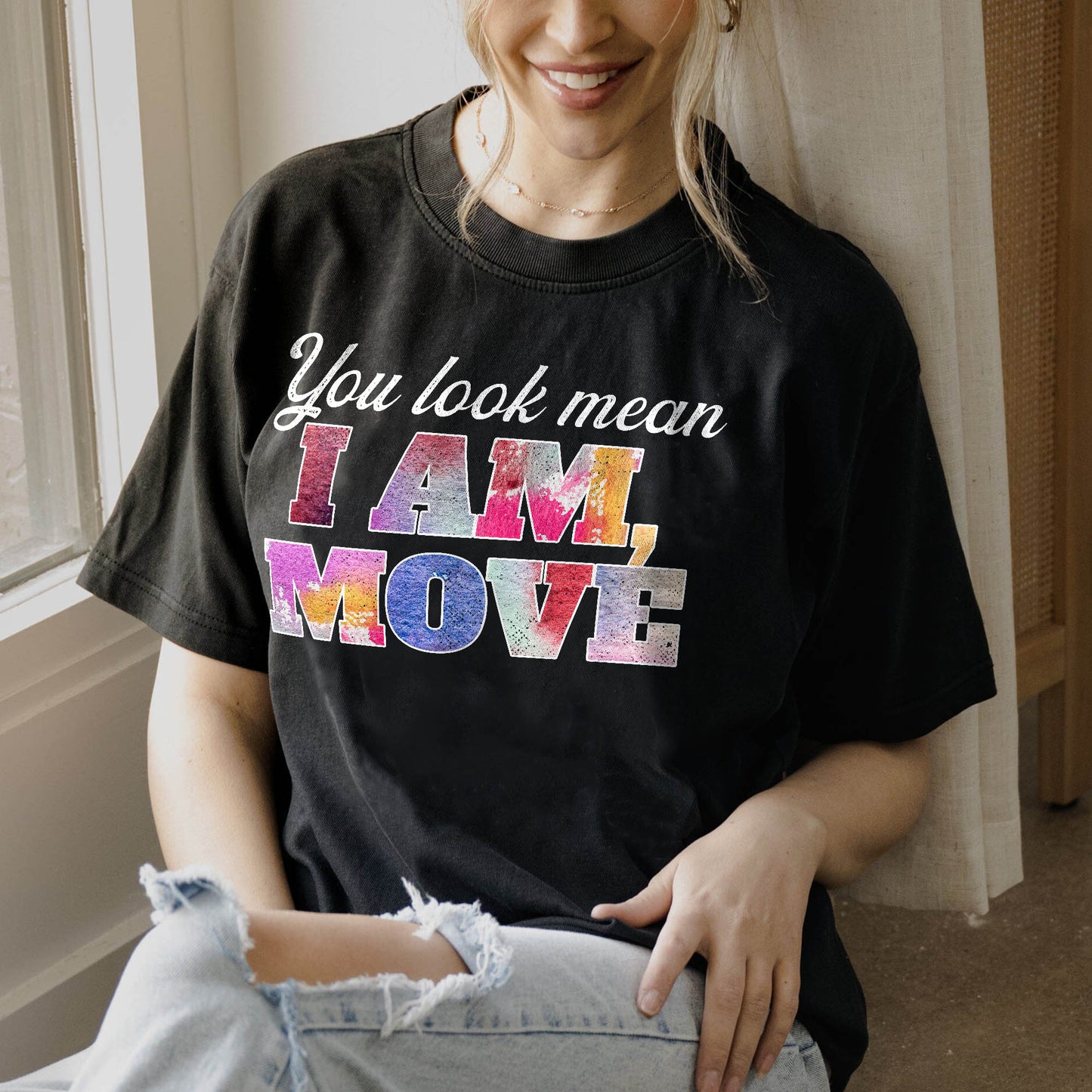 Funny Sassy Quote Shirt – I Am Mean Move Tee – Sarcastic Attitude Shirt for Women - Black- Up To 5XL