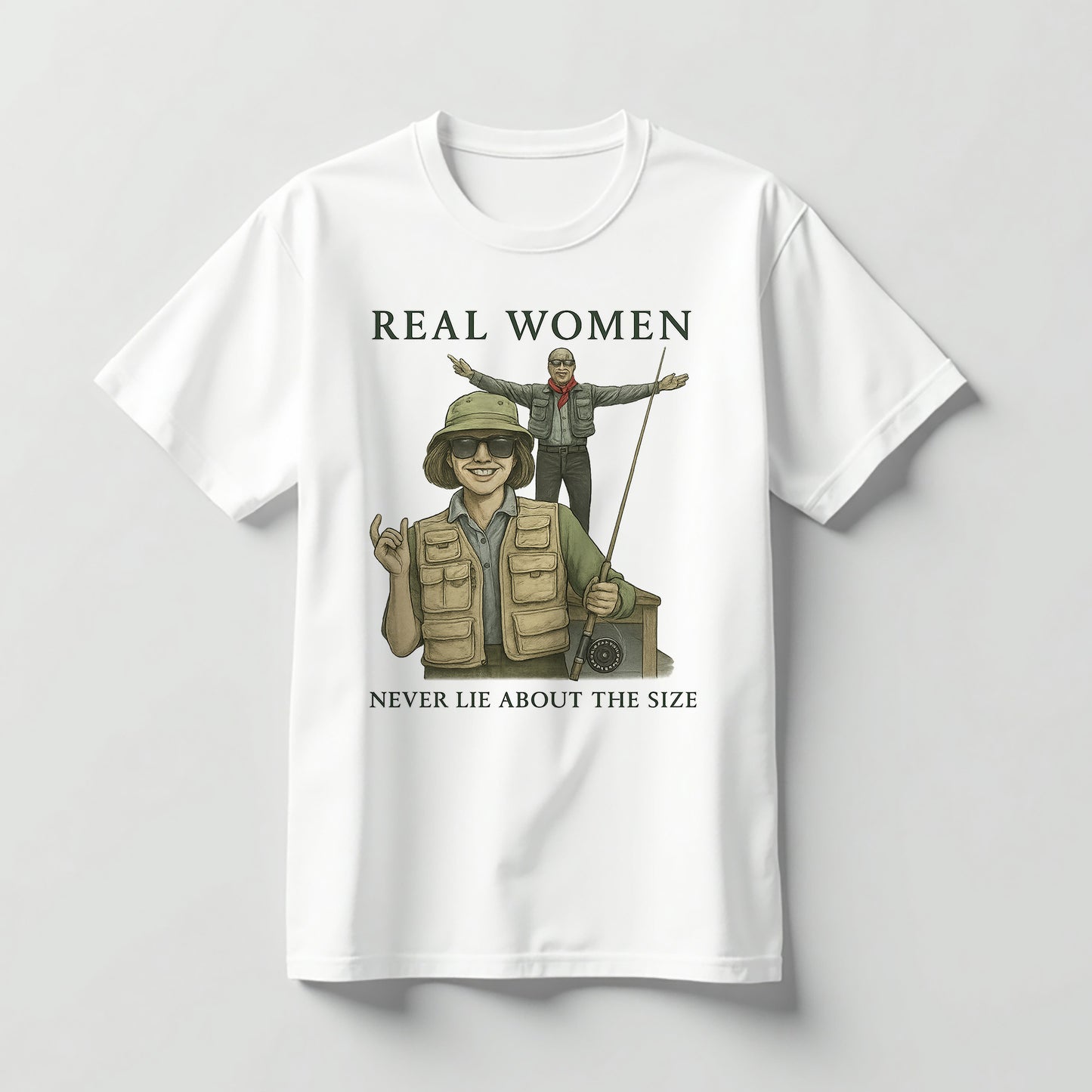 Real Women Never Lie About The Size Shirt – Funny Fishing Tee – Fisherman Humor Gift – White – Up To 5XL