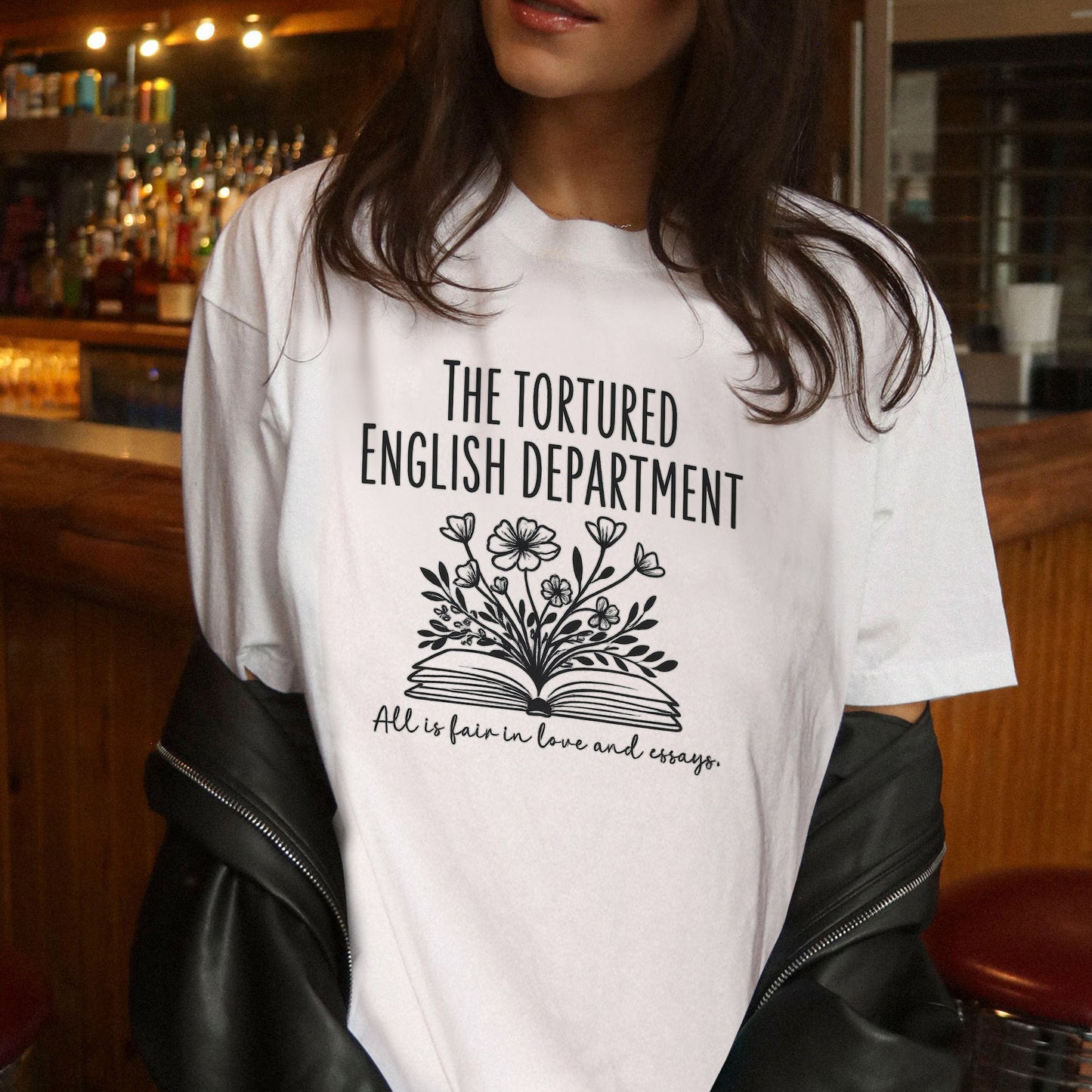 The Tortured English Department Shirt – All Is Fair in Love and Essays Tee – Funny Teacher Gift – White – Up To 5XL