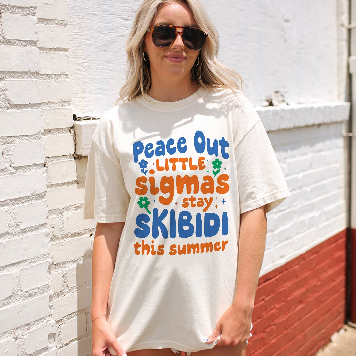 Peace Out Little Sigmas Stay Skibidi This Summer T-Shirt - Funny Shirt For Teacher - Natural - Up To 5XL