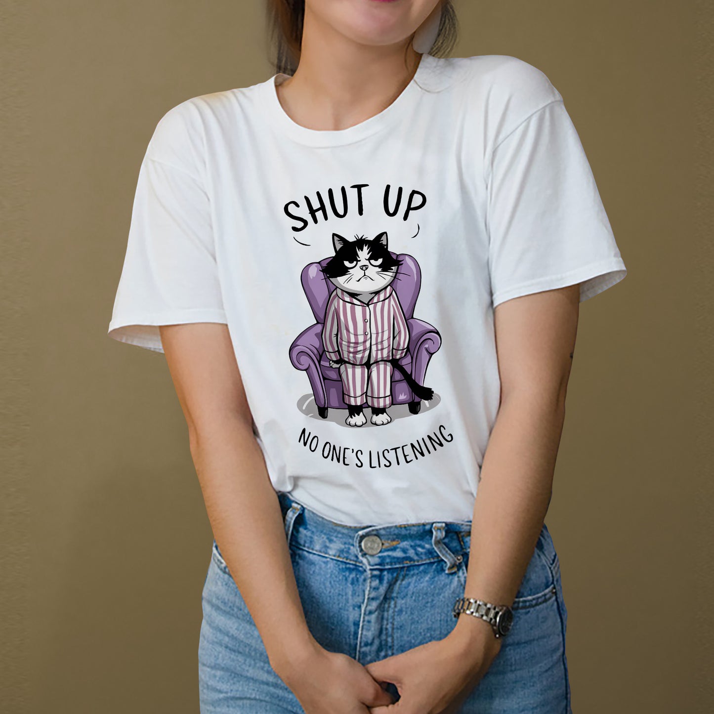 Funny Cat Shirt – Shut Up No One’s Listening Tee – Sarcastic Humor T-Shirt for Women - White - Up To 5XL