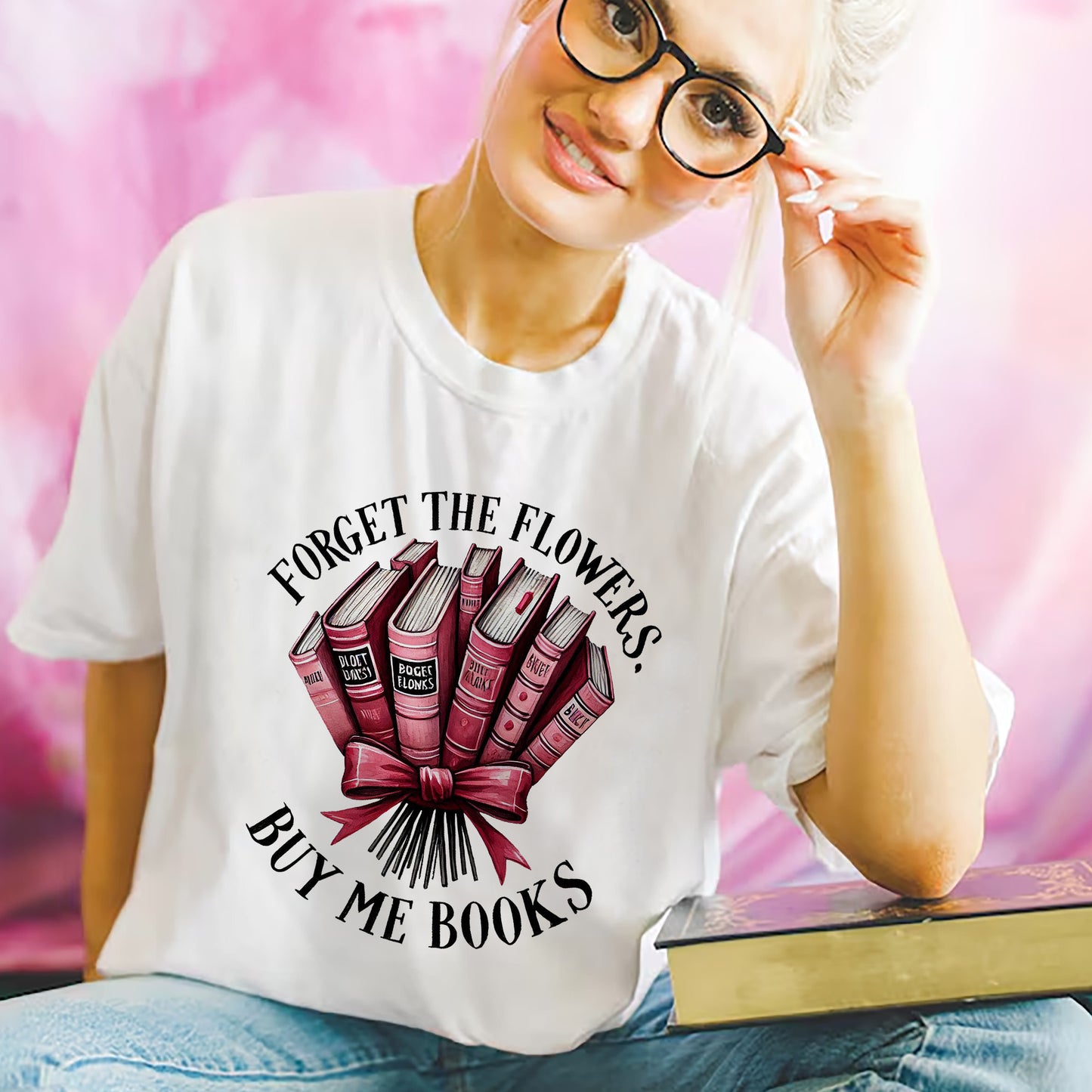 Valentine's Day Bookish Tee – Forget The Flowers Buy Me Books Shirt – Funny Book Lover Gift – White – Up To 5XL