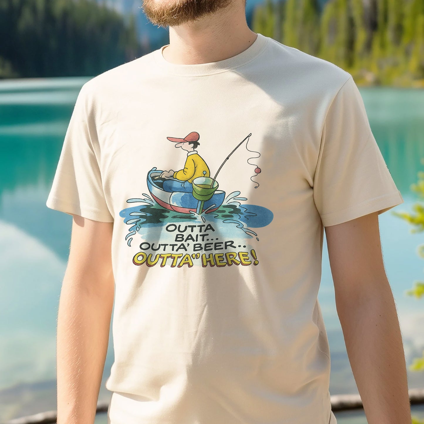 Outta' Bait Outta' Beer Outta' Here Shirt – Funny Fishing Tee – Fisherman Humor Gift – Natural – Up To 5XL