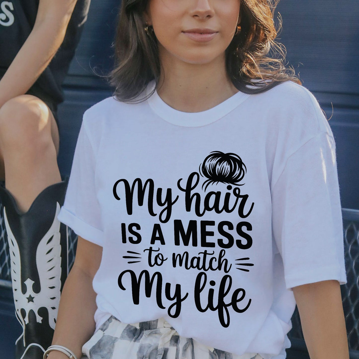 Sarcastic mom shirt - My Hair Is A Mess To Match My Life Tee - White - Up To 5XL