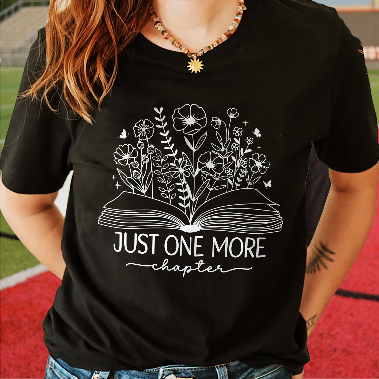 Reading Shirt – Just One More Chapter Book Flowers Tee – Book Lover Gift Floral – Black – Up To 5XL