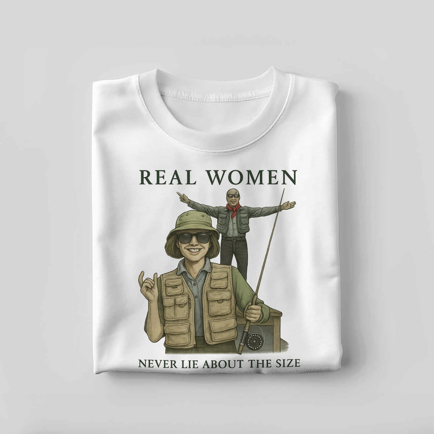 Real Women Never Lie About The Size Shirt – Funny Fishing Tee – Fisherman Humor Gift – White – Up To 5XL
