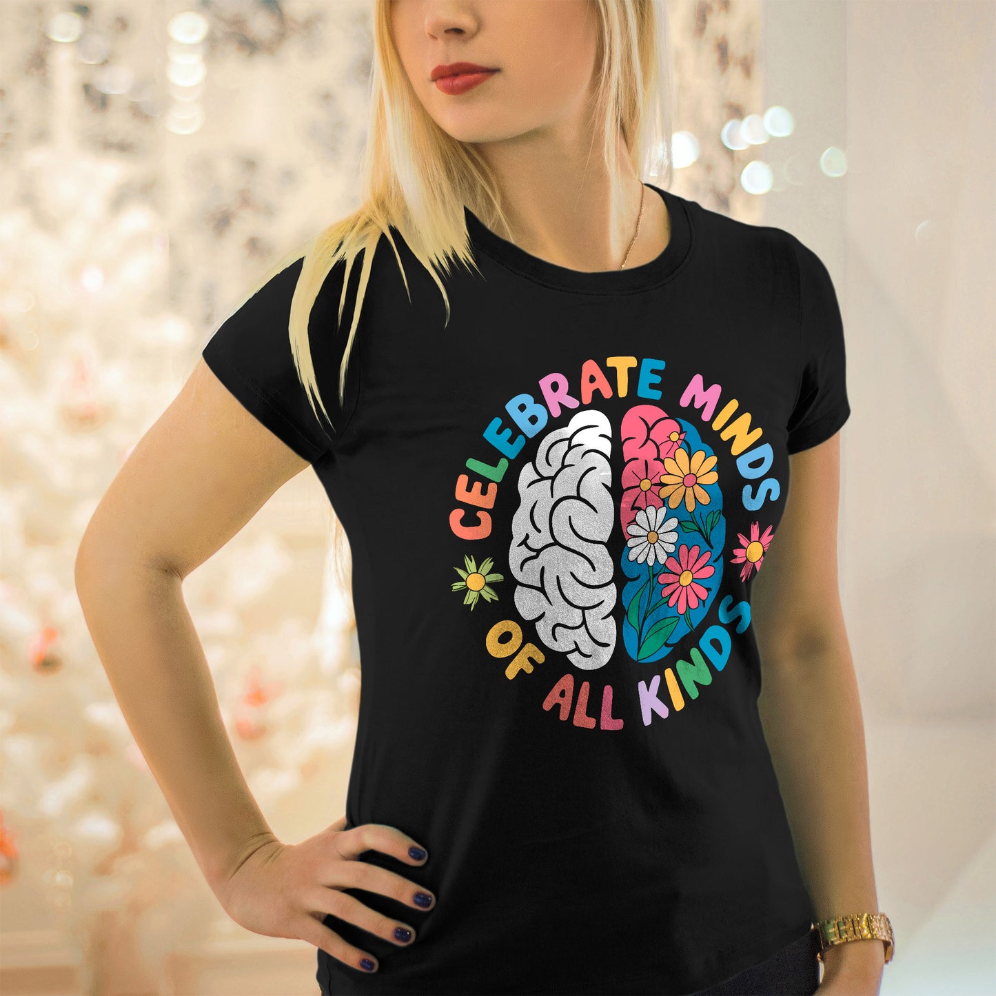 Celebrate Minds of All Kinds T-Shirt - Funny Shirt For Teacher - Black - Up To 5XL