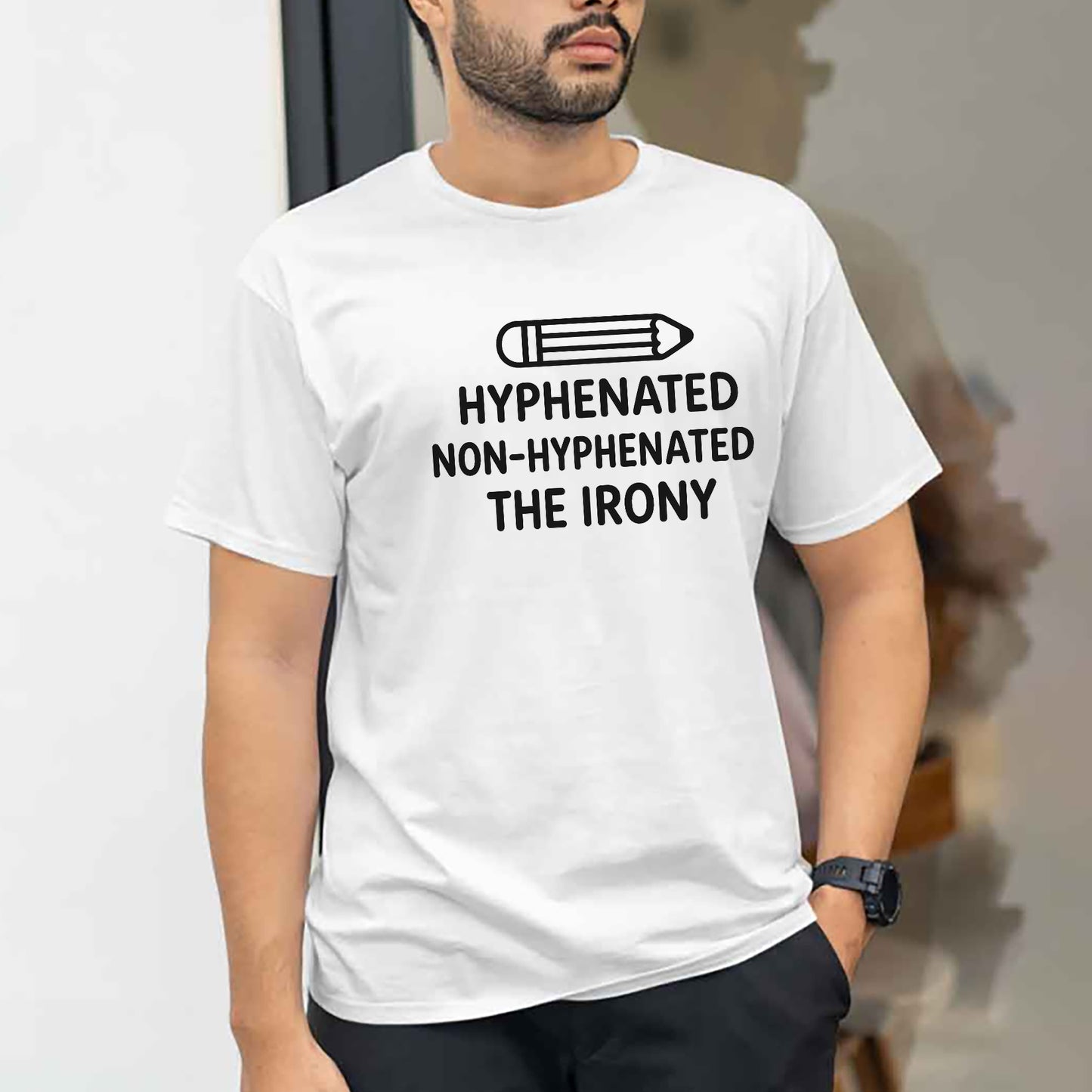 Hyphenated Shirt – Non-Hyphenated The Irony Tee – Funny Grammar Nerd Gift – White – Up To 5XL