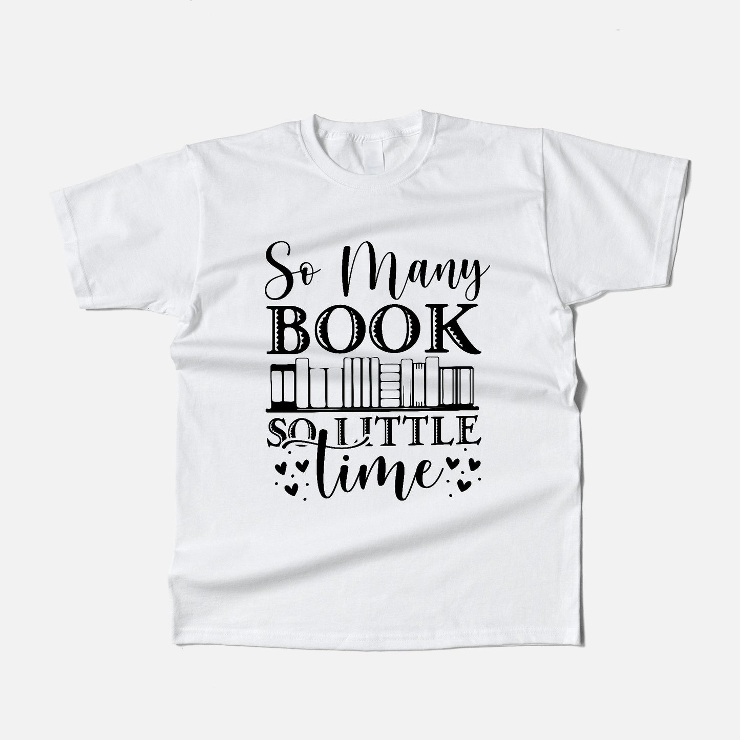 Vintage Book Lover Reading Tee – So Many Books So Little Time Shirt – White – Up To 5XL