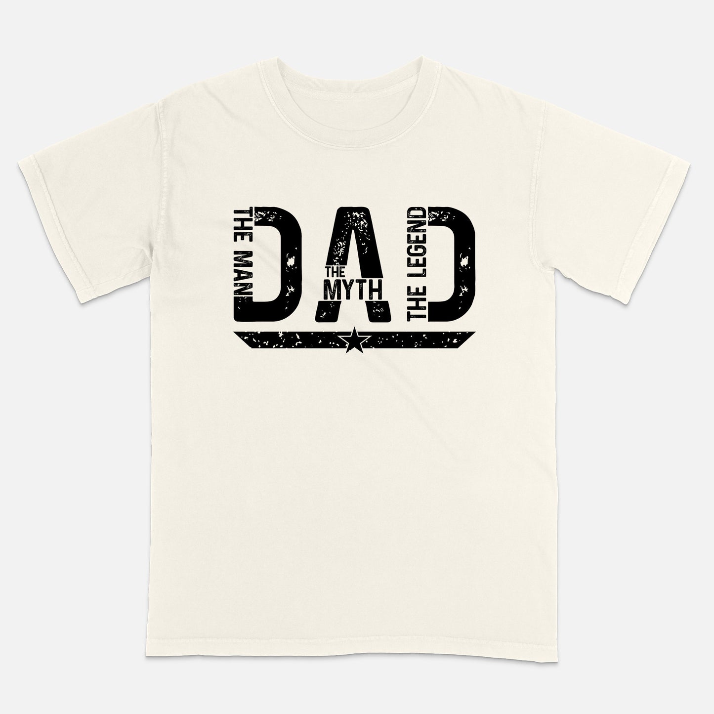 Dad The Man The Myth The Legend – Father’s Day Shirts - Soft Cotton Short Sleeve Natural Tee - Up To 5XL