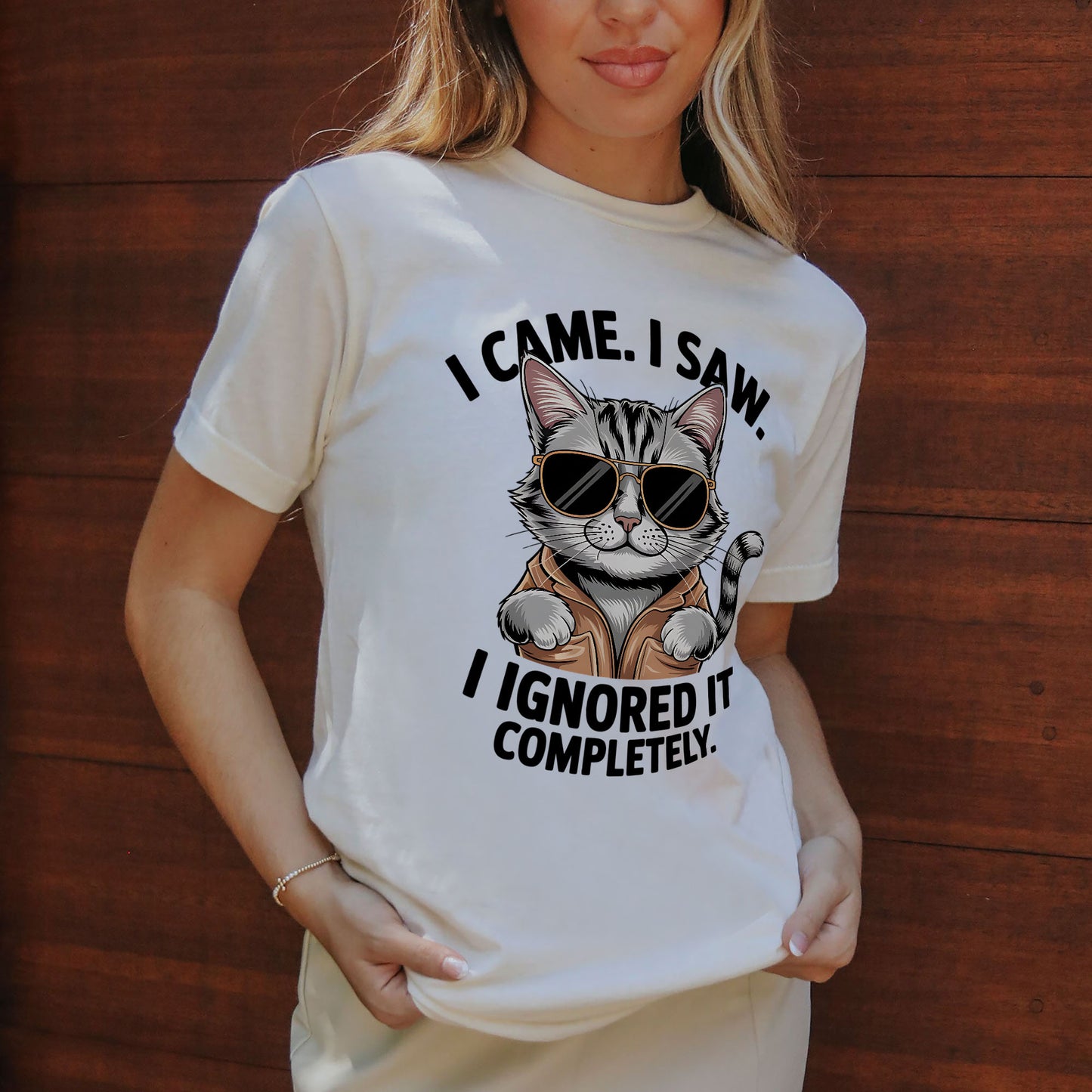 Funny Cat Shirt – I Came I Saw I Ignored It Completely – Sarcastic Mom Cat Tee - Natural - Up To 5XL