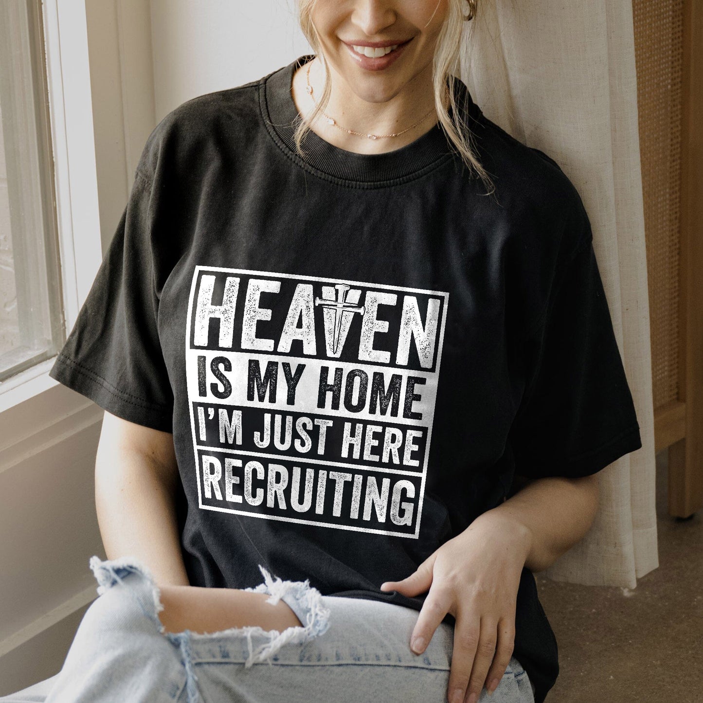 Funny Women Shirt - Heaven Is My Home I’m Just Here Recruiting Tee - Black- Up To 5XL