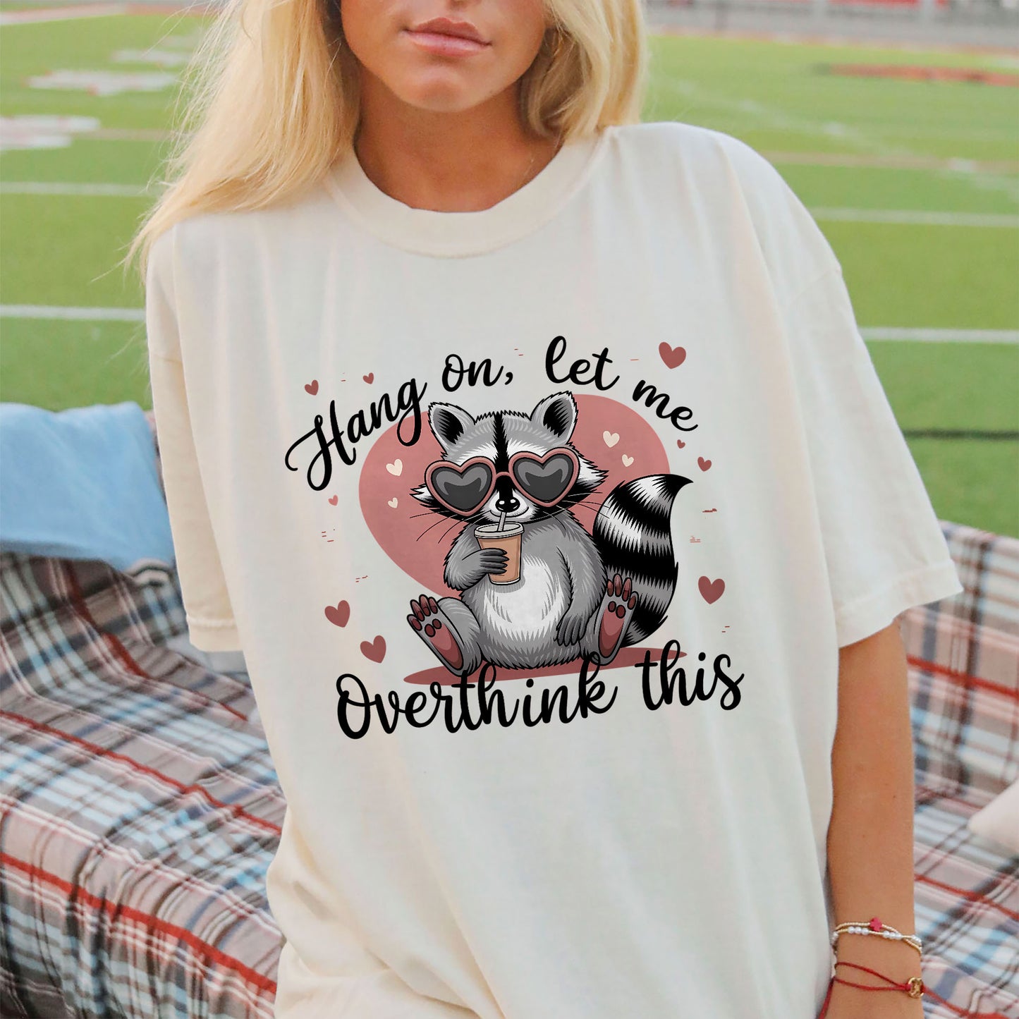 Funny Raccoon Shirt for Overthinkers – Hang On Let Me Overthink This - Natural - Up To 5XL