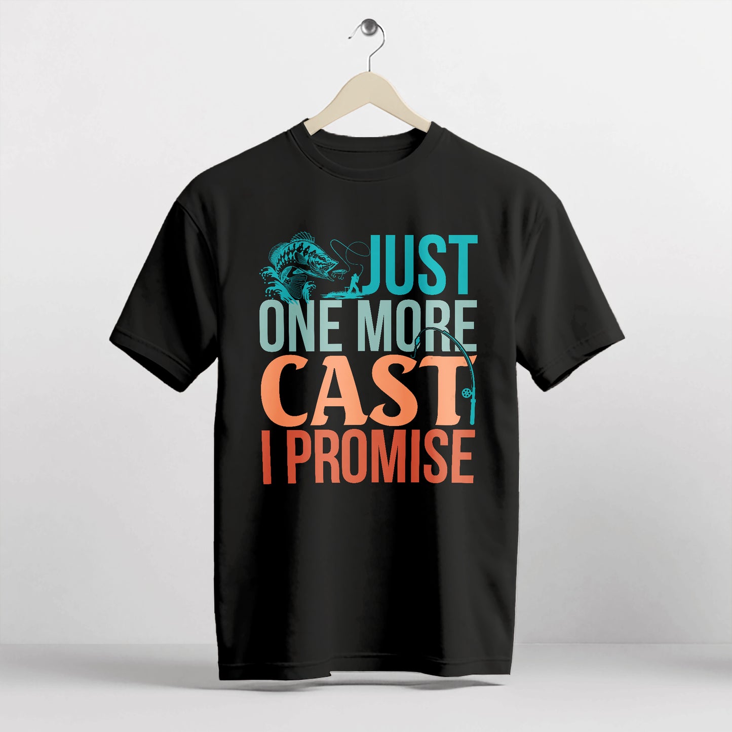 Fishing Addict Shirt – Just One More Cast I Promise Tee – Funny Fisherman Gift – Black – Up To 5XL