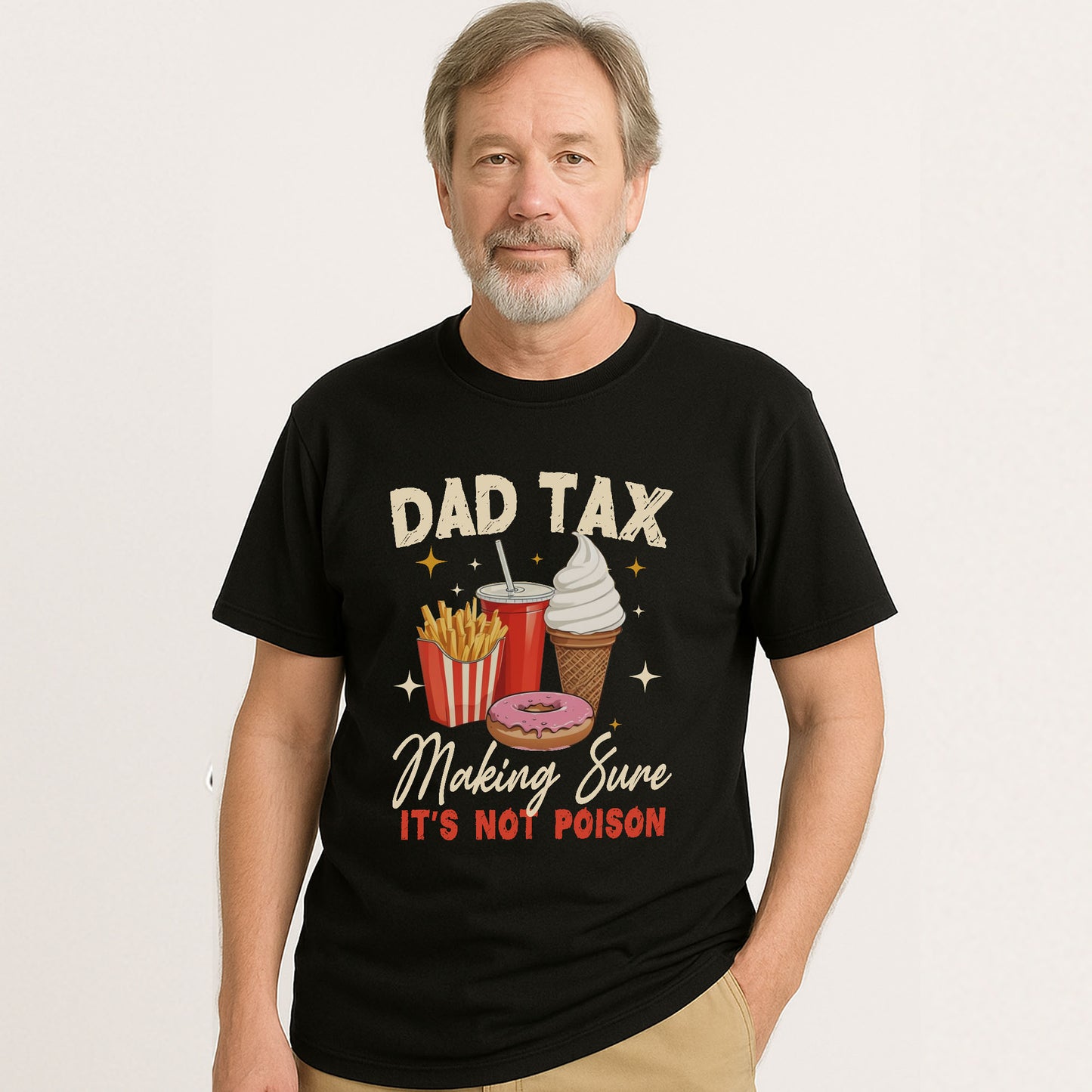 Dad Tax T Shirt - Father’s Day Shirts - Soft Cotton Short Sleeve Black Tee - S Up To 5XL