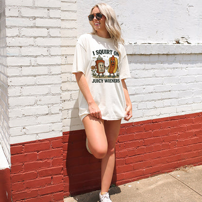 Inappropriate T-Shirt – Funny Hot Dog Sauce Joke Shirt – Juicy Wieners Graphic Tee - Natural - Up To 5XL