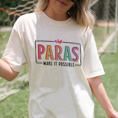 Paras Make It Possible T-Shirt -  Funny Shirt For Teacher - Natural - Up To 5XL