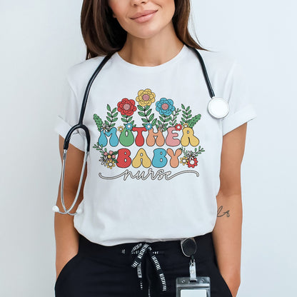 Mother Baby Nurse T-Shirt - Funny Tees For Labor & Delivery Nurse - White- Up To 5XL