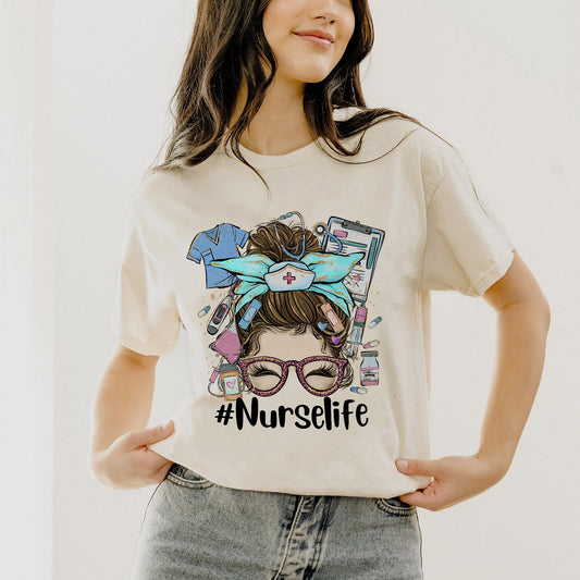 #NurseLife  – Funny, Proud & Relatable RNT-Shirt - Funny Tees For Nurse- Natural- Up To 5XL