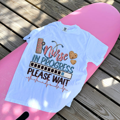 Funny Shirt For Future Nurse - Student Nurse In Progress Loading Please Wait - White - Up To 5XL
