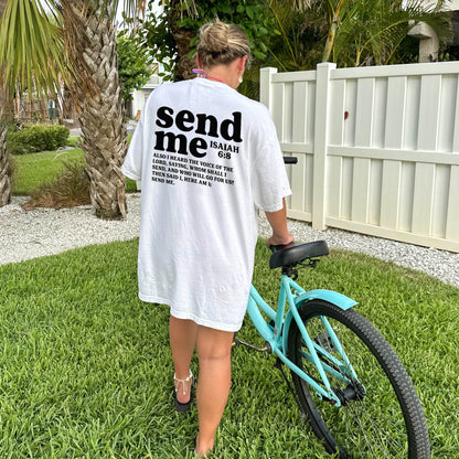 Send Me – Isaiah 6:8 T-Shirt  -  Funny Jesus Shirt For Christians- White- Up To 5XL