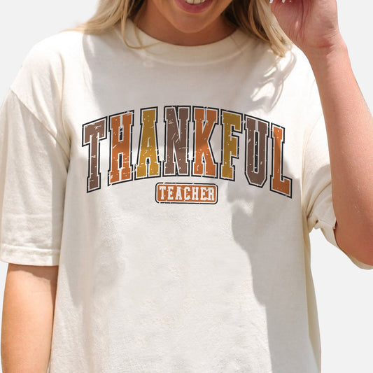 Thankful Teacher T-Shirt -  Funny Shirt For Teacher - Natural - Up To 5XL