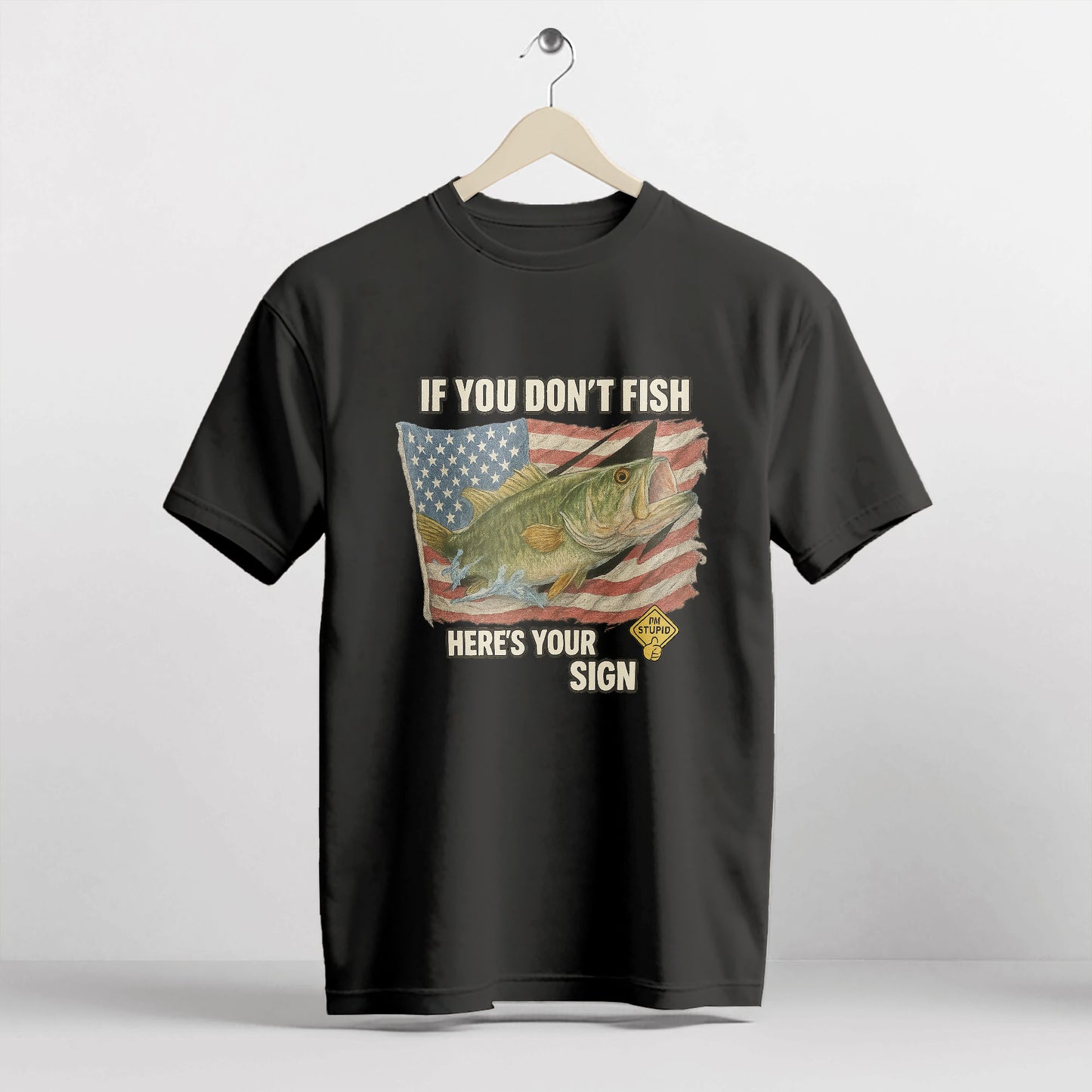 If You Don't Fish Here’s Your Sign Shirt – Bass Fish US Flag Tee – Funny Fishing Gift – Black – Up To 5XL