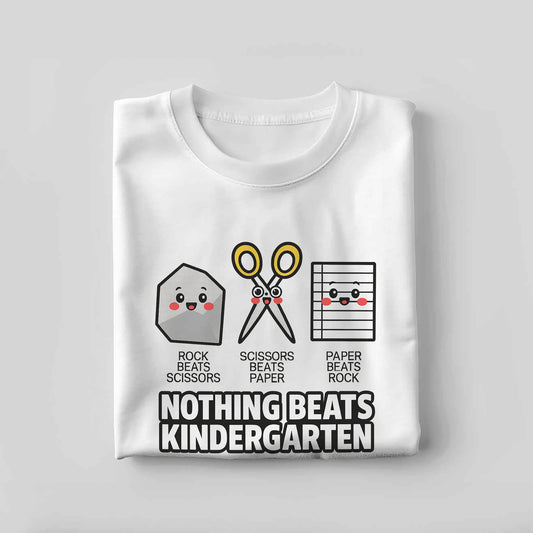 Nothing Beats Kindergarten Shirt – Funny Teacher Tee – Back to School Graphic – White – Up To 5XL