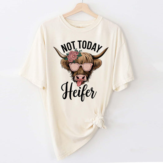 Funny Cow Shirt – Not Today Heifer – Cattle Attitude Tee for Women - Natural - Up To 5XL