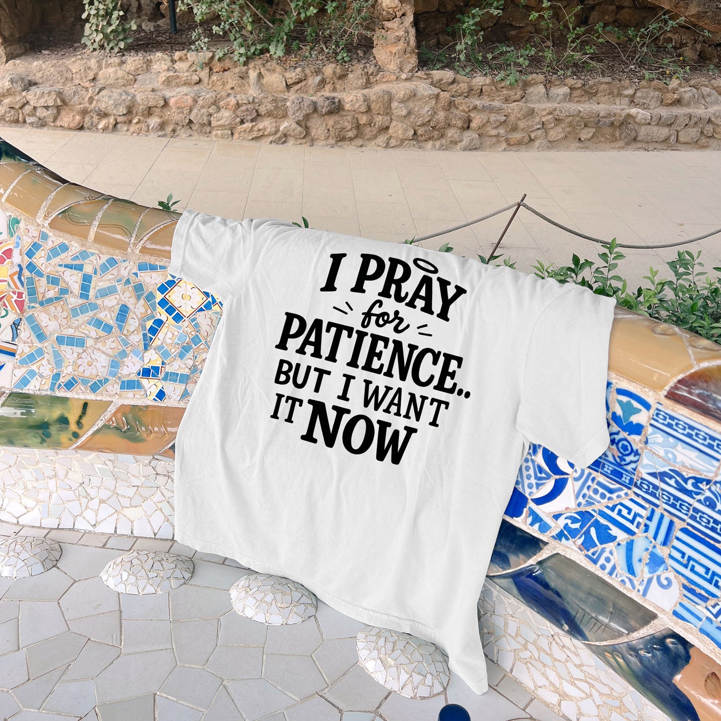 I Pray for Patience But I Want It Now T-Shirt   -  Funny Jesus Shirt For Christians- White- Up To 5XL