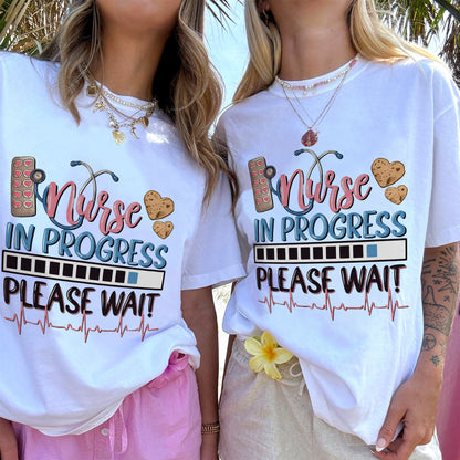 Funny Shirt For Future Nurse - Student Nurse In Progress Loading Please Wait - White - Up To 5XL