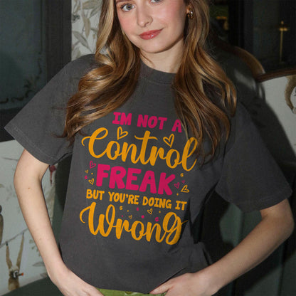 Funny Control Freak Shirt – I’m Not Controlling You Tee – Sassy Sarcastic Quote Shirt for Women - Black- Up To 5XL