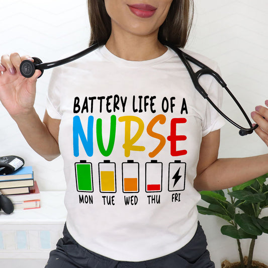 The Battery Life of a Nurse T-Shirt - Funny Tees For Nurse- White- Up To 5XL
