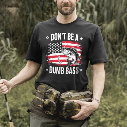 Funny Fishing Shirt – Don’t Be a Dumb Bass Patriotic Angler Tee – USA Flag Graphic – Black – Up To 5XL