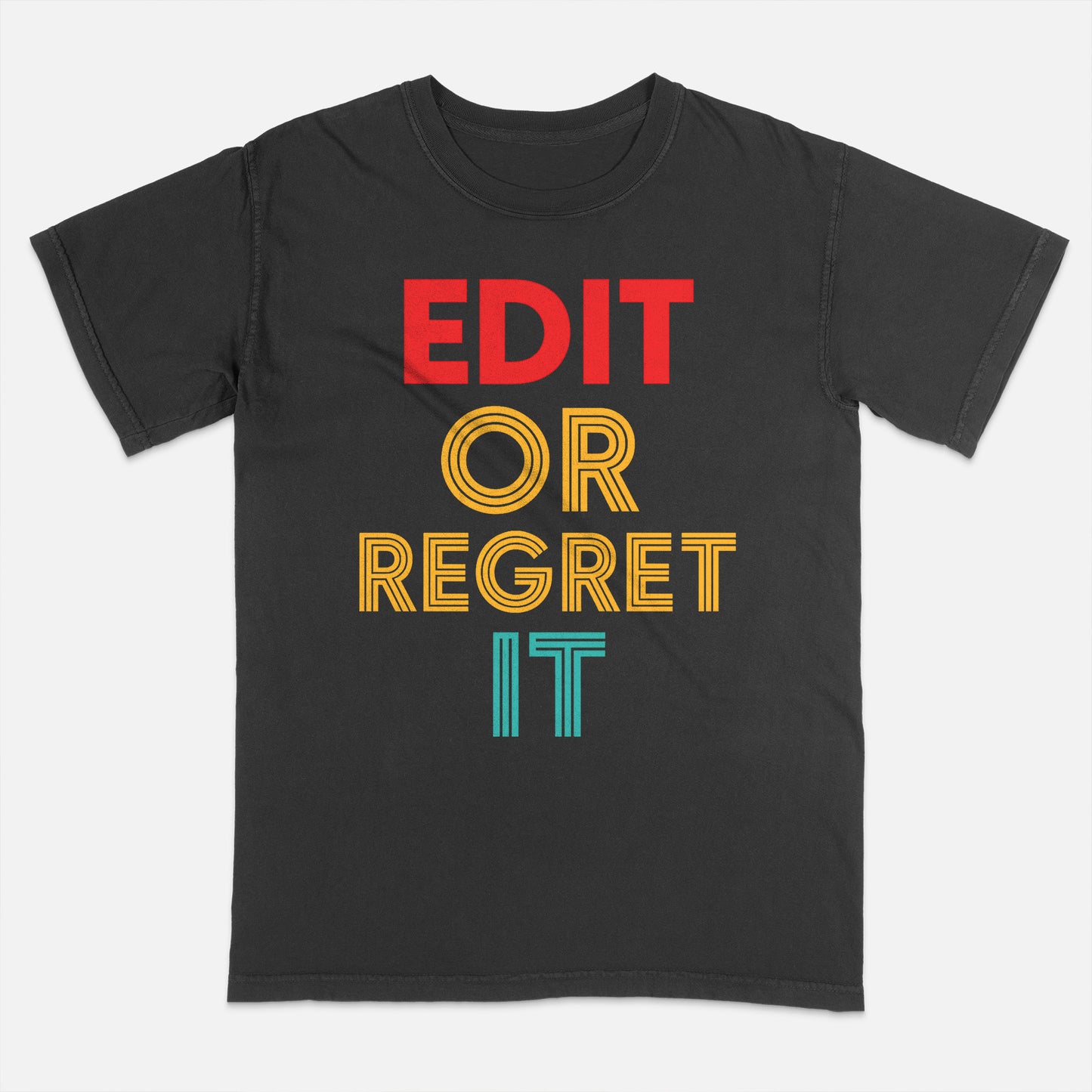 Edit Or Regret It Shirt – Funny English Teacher Grammar Tee – Language Arts Gift – Black – Up To 5XL