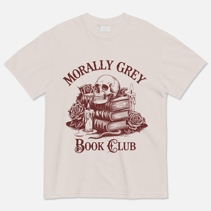 Book Lover Shirt – Morally Grey Book Club Tee – Academia Reading Shirt – Natural – Up To 5XL