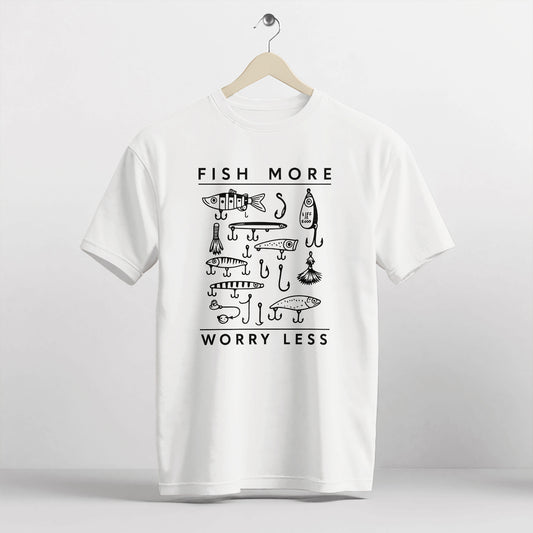 Funny Fishing Tee – Life Is Good Fish More Worry Less Hooks and Tackle Shirt – Fisherman Idea Gift – White – Up To 5XL