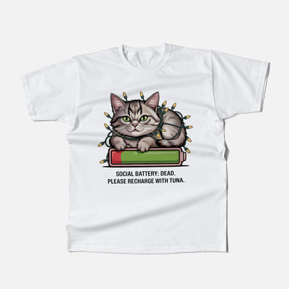 Funny Cat Shirt – Social Battery Dead Please Recharge with Tuna – Tired Meme Kitty Tee – White – Up To 5XL