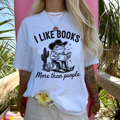 Book Lover Tee – I Like Books More Than People Funny Frog Shirt – White – Up To 5XL